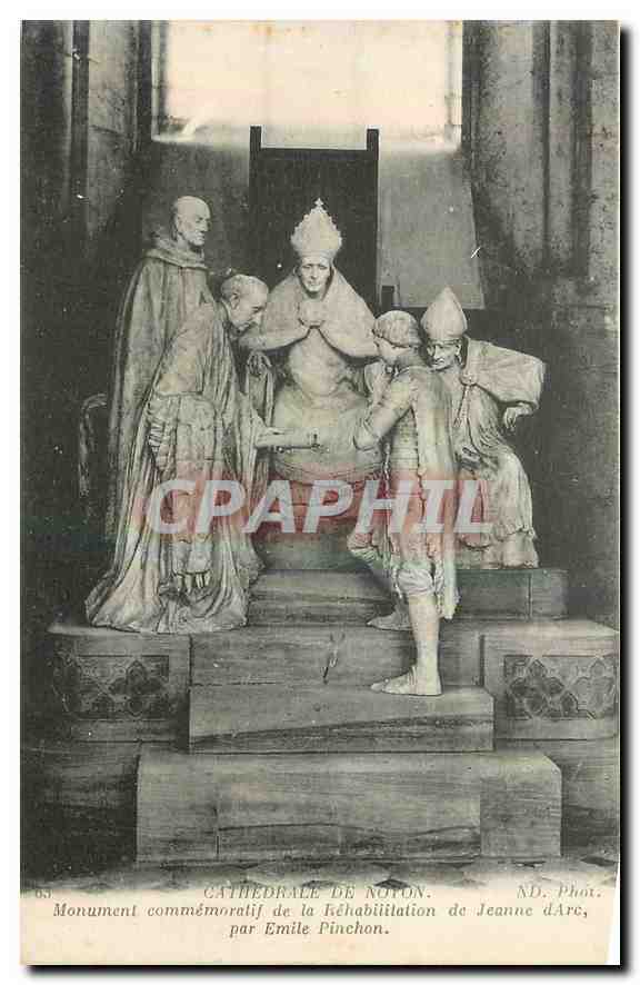 Cathédrale de Noyon — Monument commémoratif de la Réhabilitation de Jeanne d'Arc — par Émile Pinchon