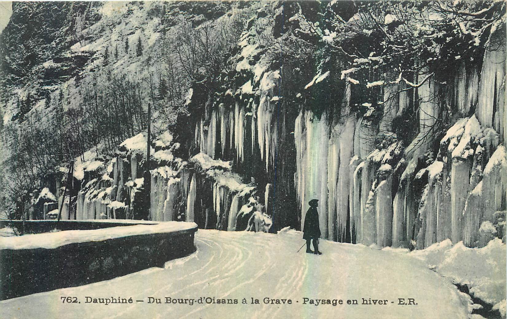 CPA Dauphine du Bourg d'Oisans a la Grave Paysage en Hiver 