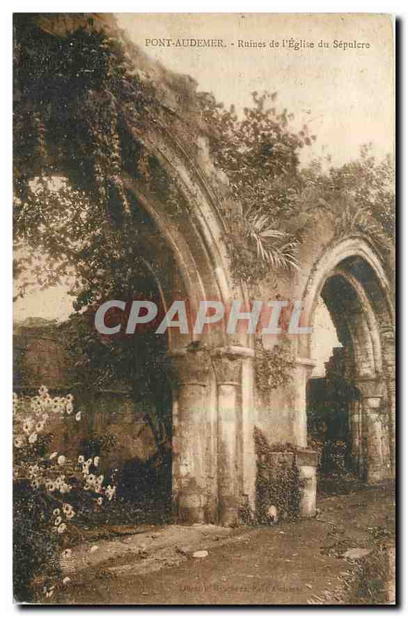 CPA Pont Audemer Ruines de l'Eglise du Sepulcre 