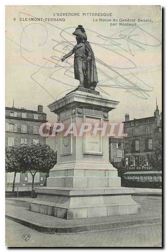 Clermont-Ferrand — Statue du Général Desaix par Nanteuil — éditeur L'Auvergne Pittoresque, n°6