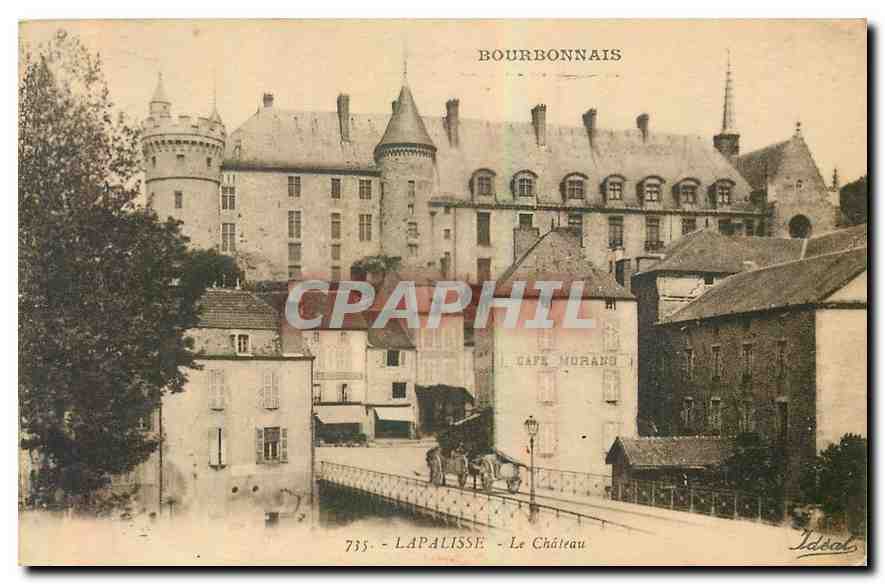 CPA Bourbonnas Lapalisse Le Chateau Cafe Morano