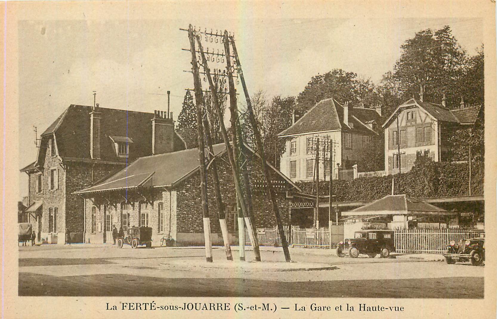 CPA La Ferte sous Jouarre S et M La Gare et la Haute vue 