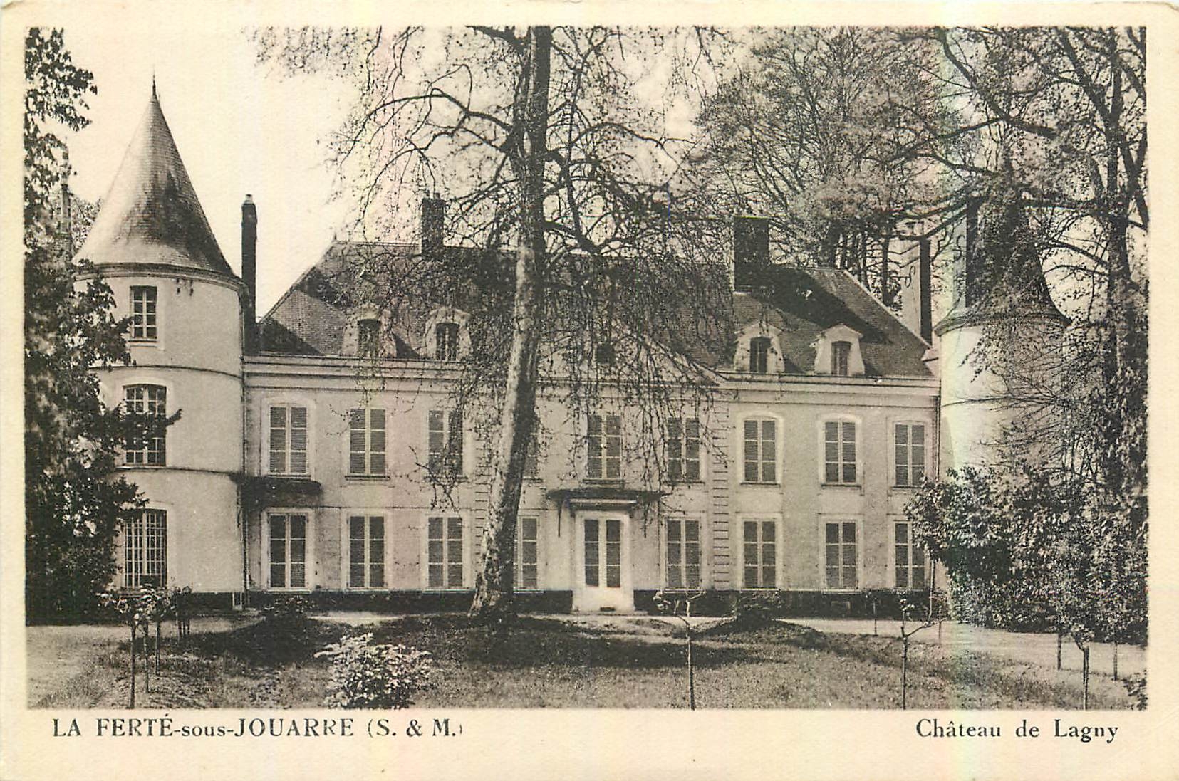 CPA La Ferte sous Jouarre S et M Chateau de Lagny 