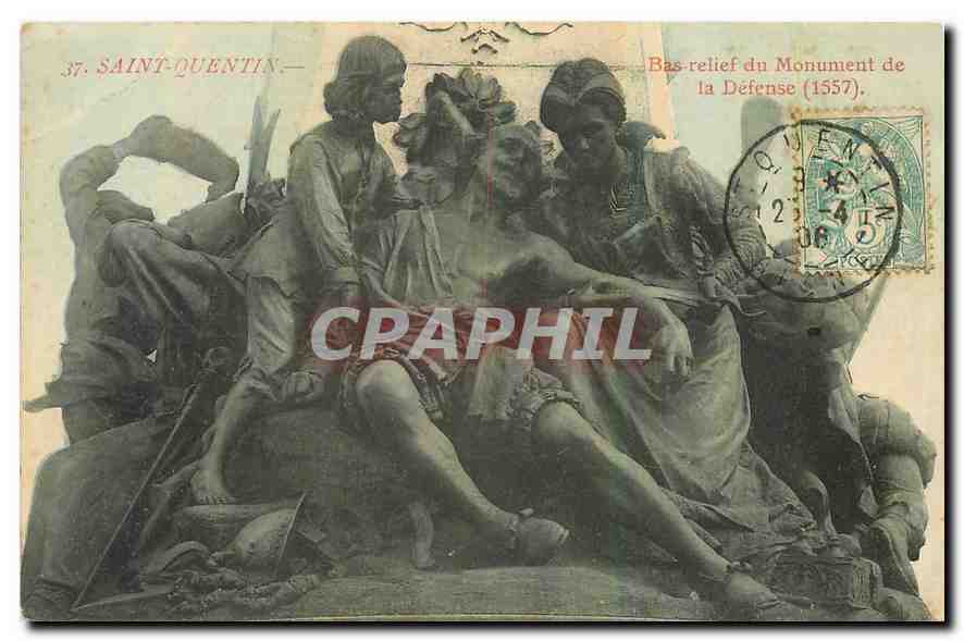 CPA Saint Quentin Bas relief du Monument de la Defense Militaria