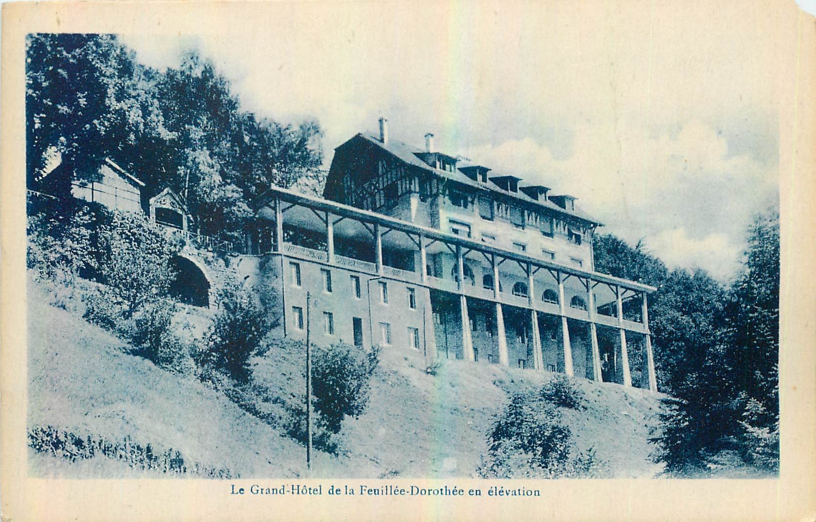 CPA Le Grand Hotel de la Feuille Dorothe en elevation 