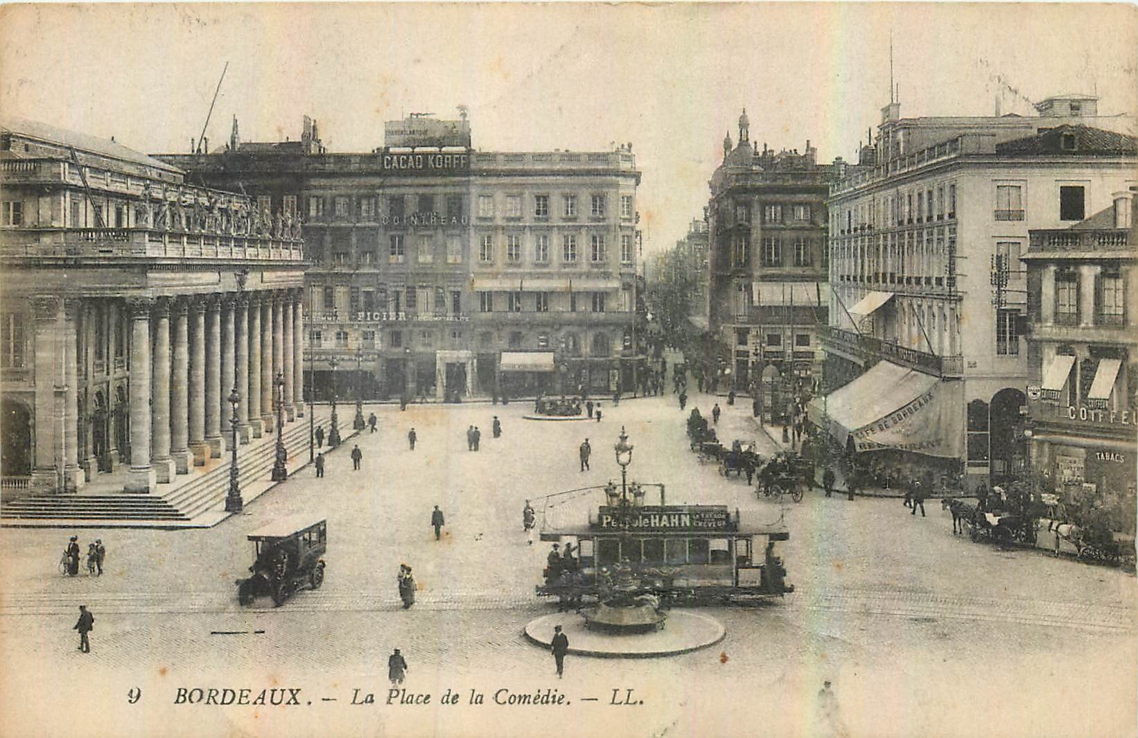 Bordeaux — La Place de la Comédie — LL.