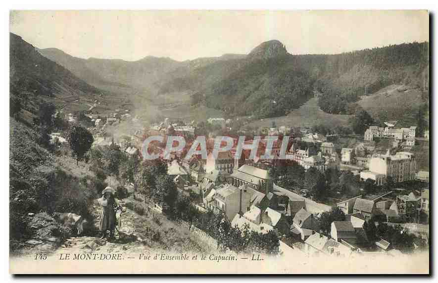 CPA Le Mont Dore vue d'ensemble et le Capucin 