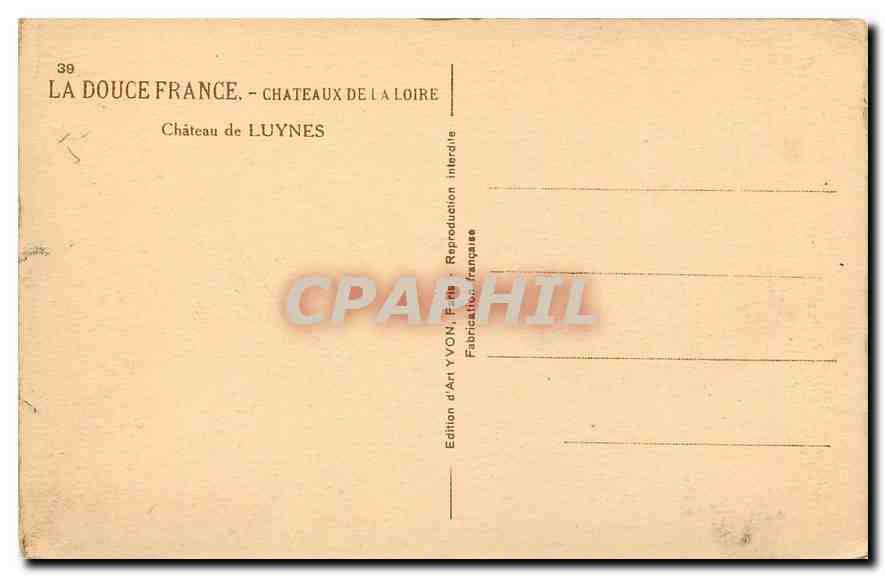CPA La Douce France Chateaux de la loire Chateau de Luynes  — Rückseite