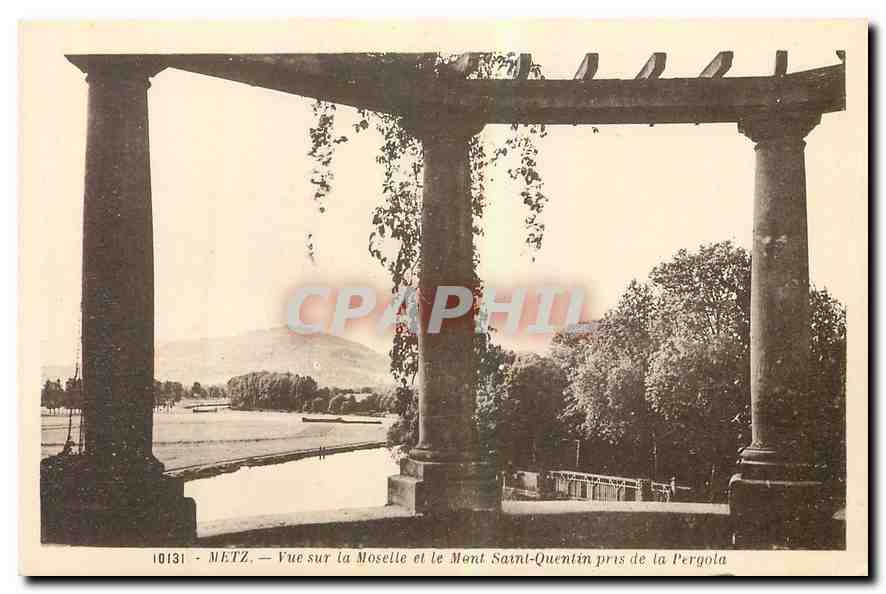 CPA Metz vue sur la Moselle et le Mont Saint Quentin pris de la Pergola 