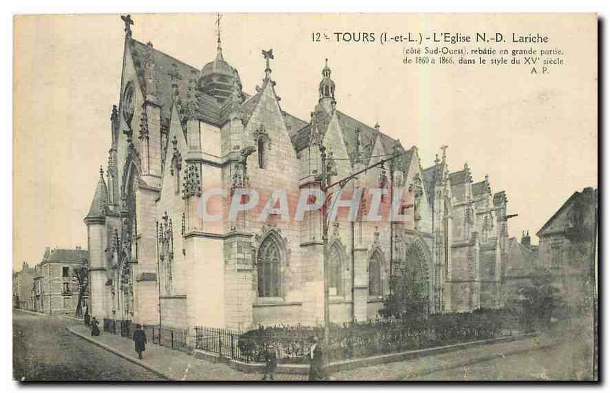 CPA Tours I et L l'Eglise N D Lariche cote sud nord 