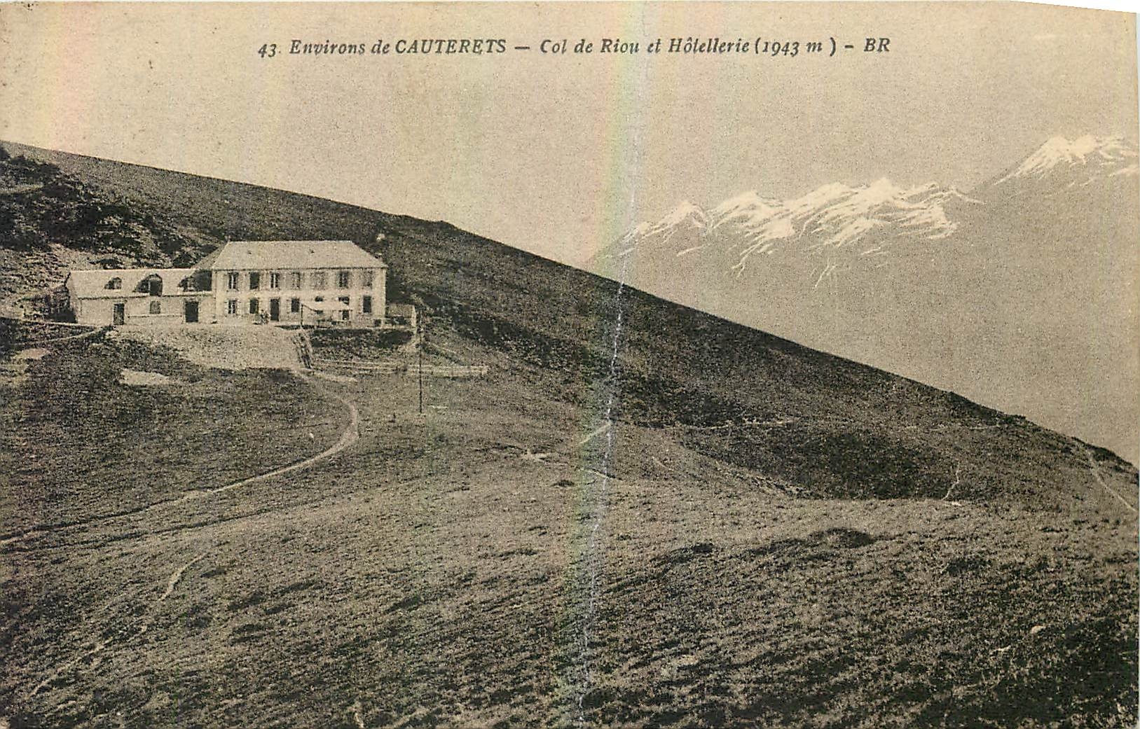 CPA Environs de Cauterets col de Riou et Hotellerie 