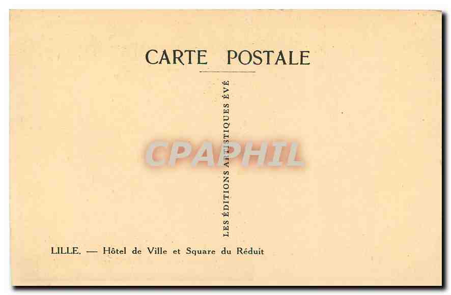 CPA Lille Hotel de Ville et Square du Reduit  — Rückseite