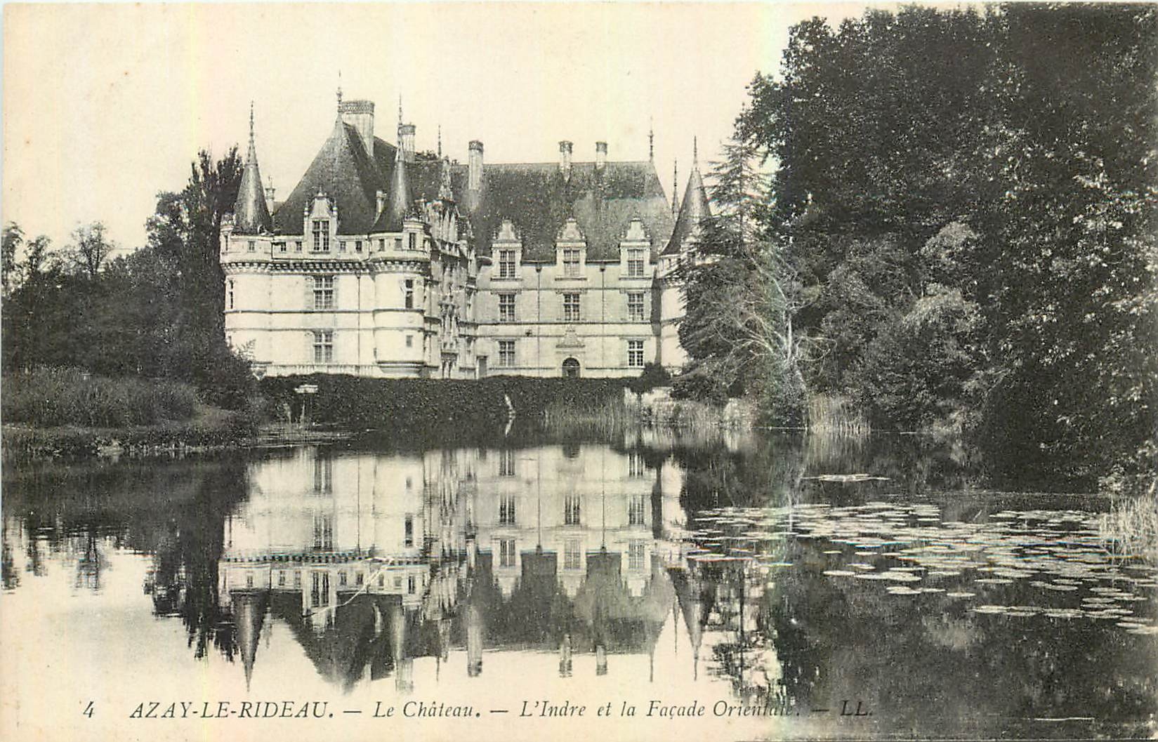 CPA Azay le Rideau Le Chateau L'Indre et la Facade Orientale 