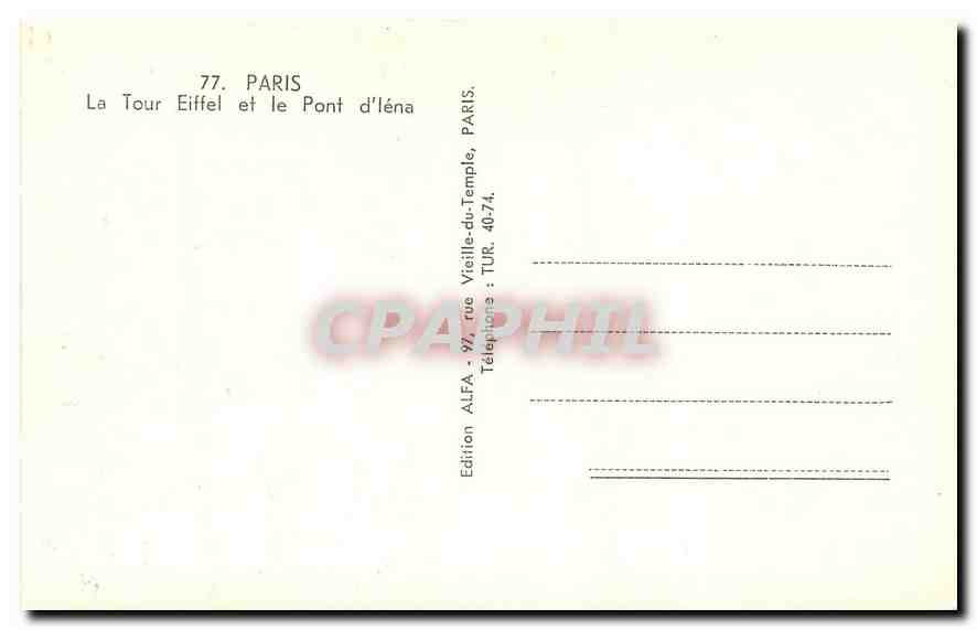 CPA Paris La Tour eiffel et le Pont d'Iena  — Rückseite