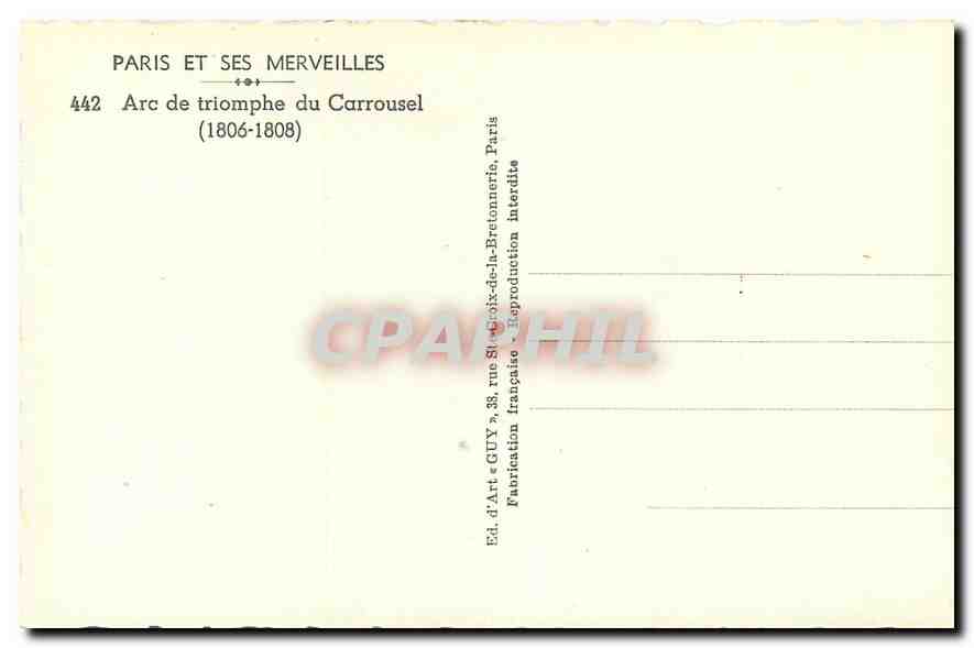 CPA Paris et ses Merveilles Arc de Triomphe du Carrousel  — Rückseite
