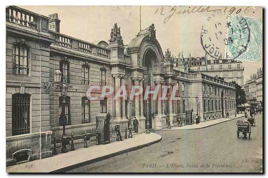 CPA Paris l'Elysee Palais de la Presidence 