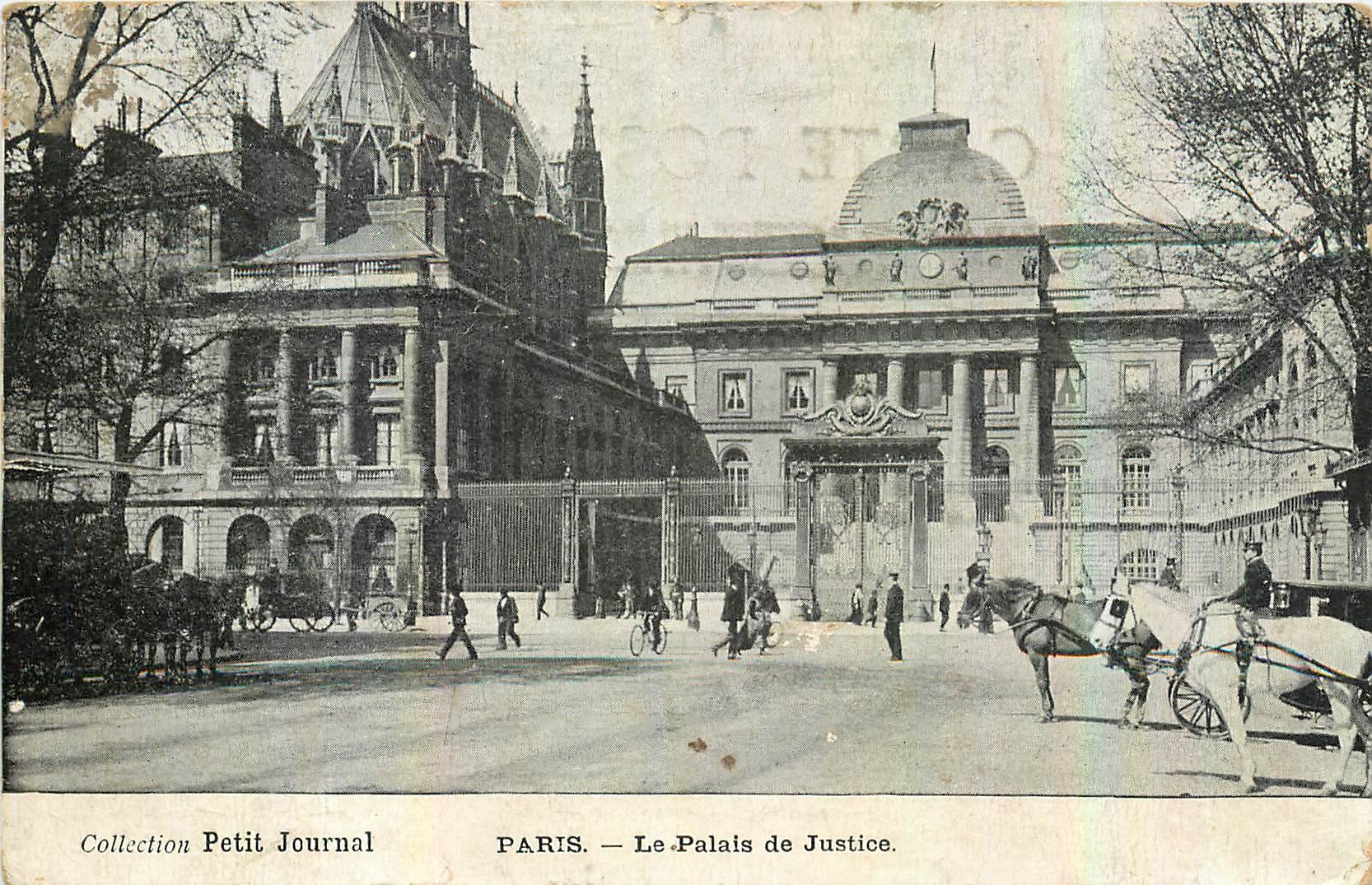 CPA Collection Petit Journal Paris le Palais de Justice 