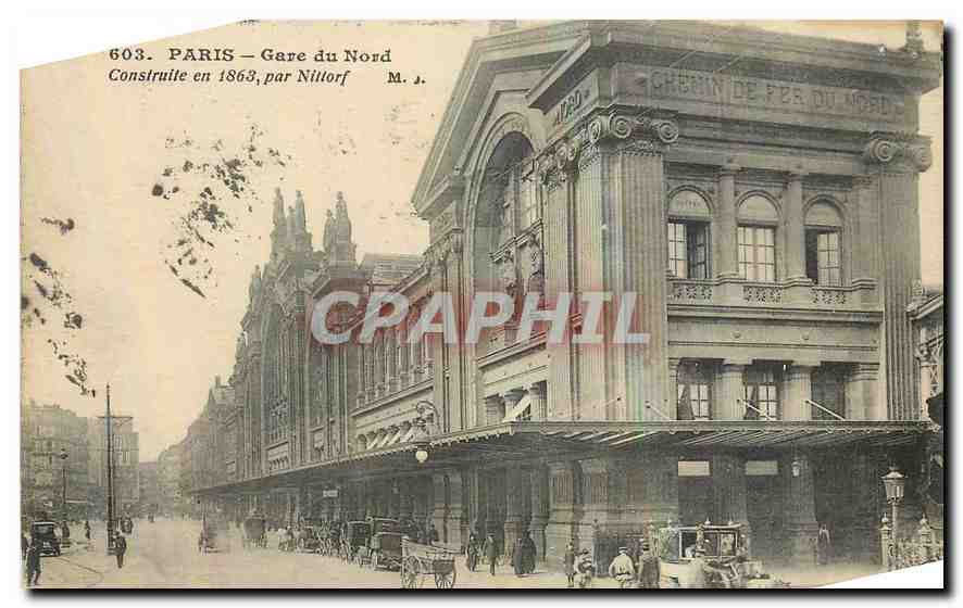 CPA Paris Gare du Nord Construite en 1863 par Nittorf 