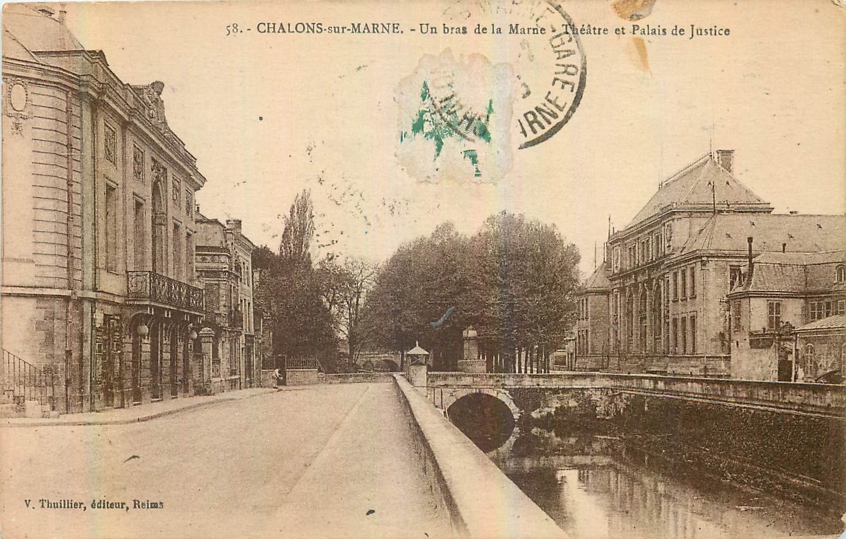 CPA Chalons sur Marne Un bras de la Marne Theatre et Palais de Justice 
