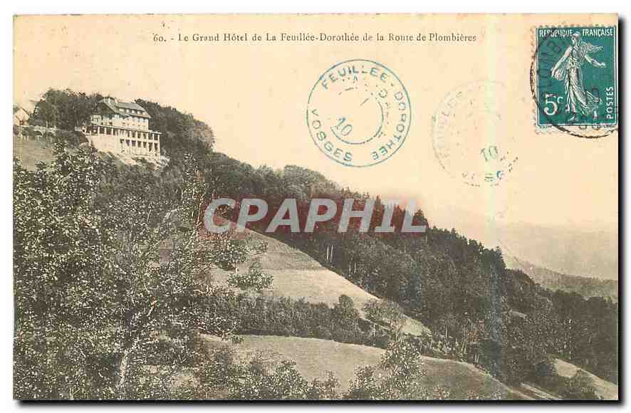 CPA Le Grand Hotel de la Feuillee Dorothee et la Route de Plombieres 