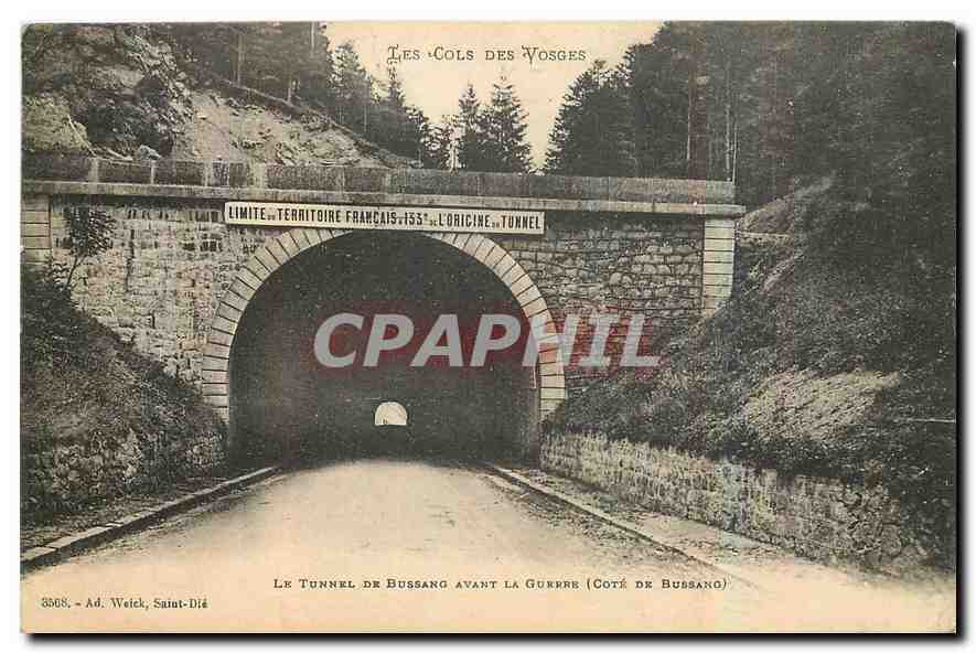 CPA Les Cols des Vosges Le Tunnel de Bussang avant la Gurpre Cote de Bussang 