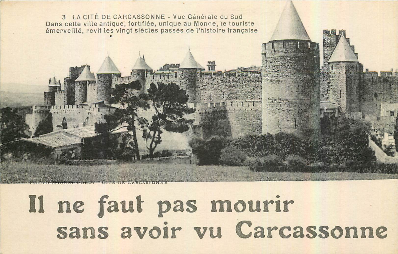 Carcassonne — Vue Générale du Sud — Photo Michel Jordy