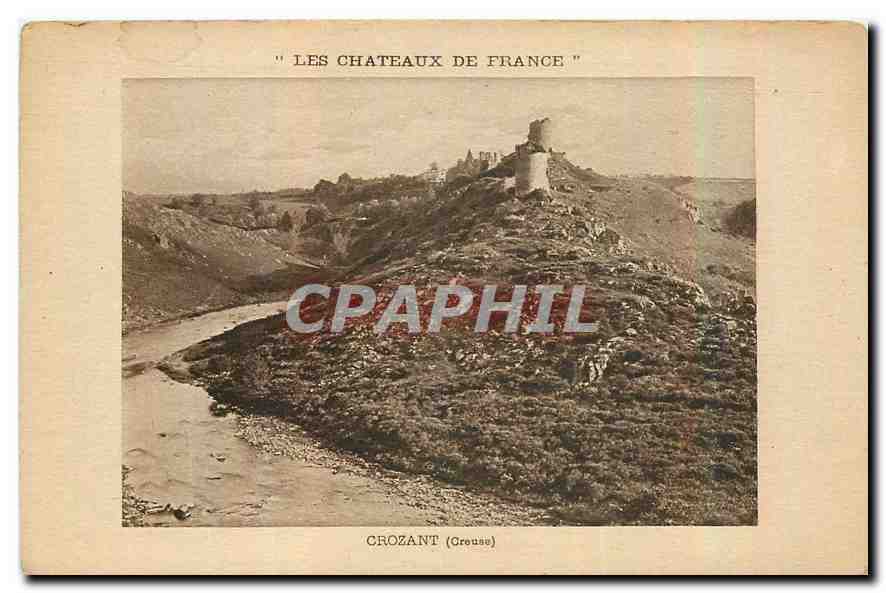 Croizant (Creuse) — Château ruiné sur rochers — Éditeur : Les Châteaux de France