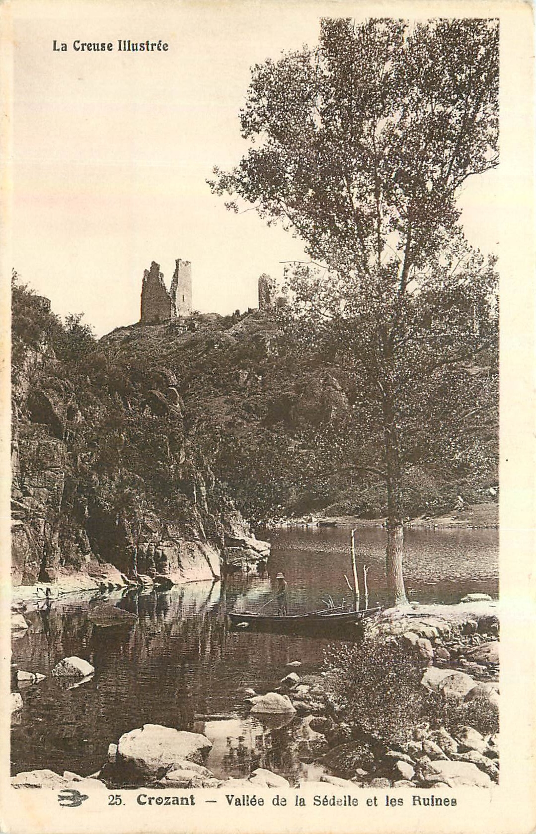 Croizant — Vallée de la Sédelle et les Ruines — La Creuse Illustrée n°25