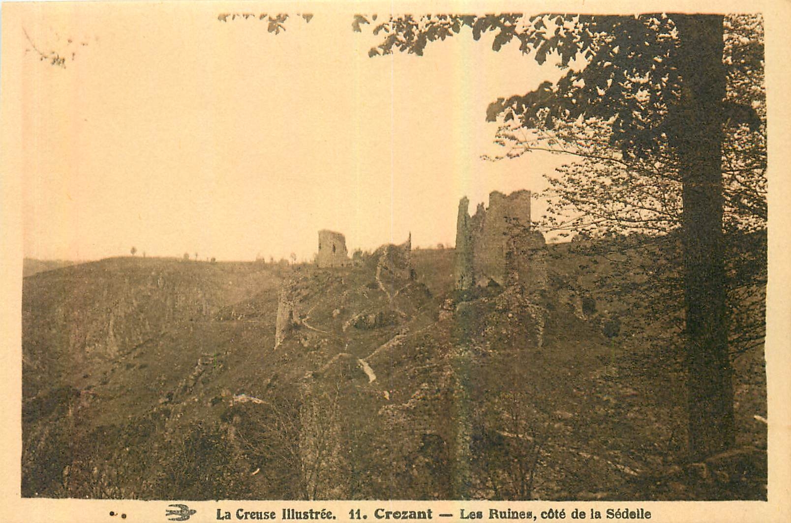 Crezant — Les Ruines, côté de la Sédelle — La Creuse Illustrée, n°11
