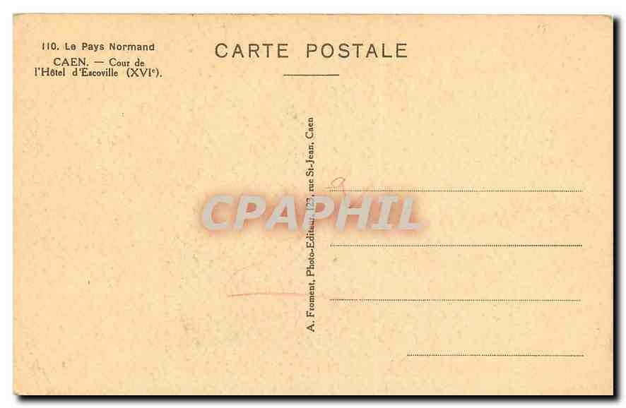 CPA Le Pays Normand Caen Cour de l'Hotel d'Escoville  — Verso