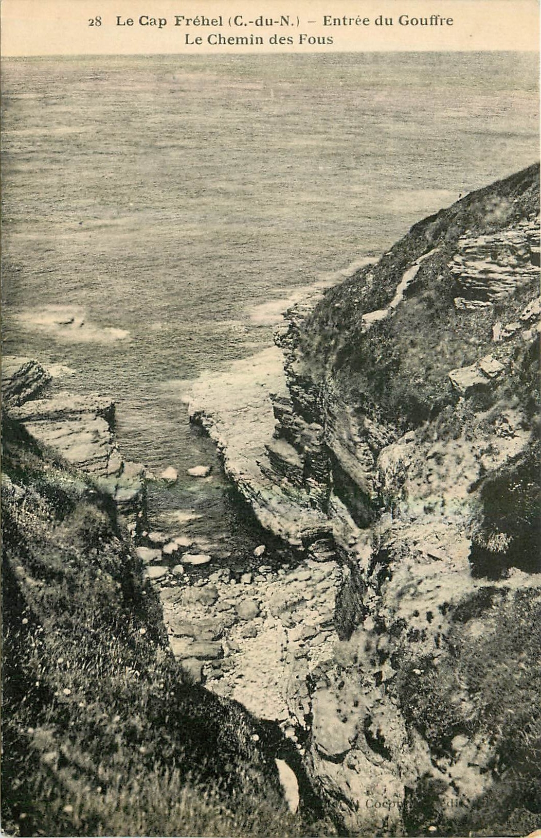 Le Cap Fréhel (C.-du-N.) — Entrée du Gouffre, Le Chemin des Fous — Cocompresse édit.