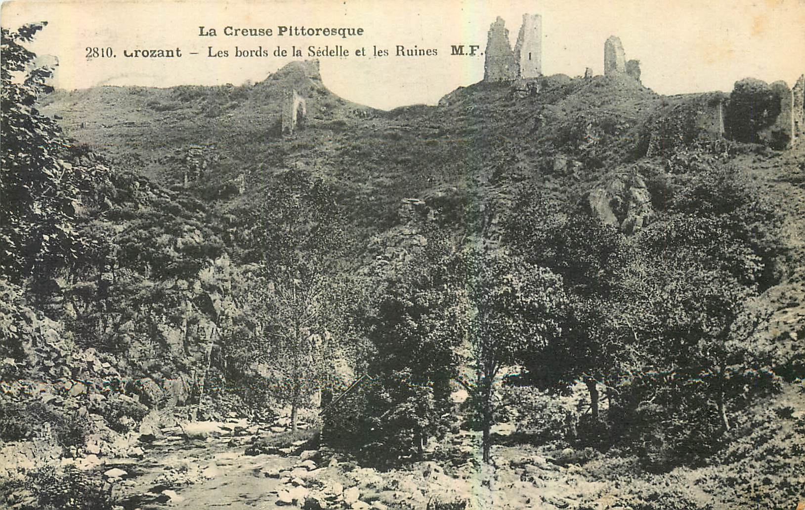 The Picturesque Creuse — The Banks of the Sédelle and the Ruins — M.F. — Crozant