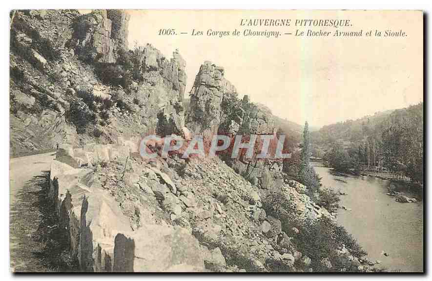 CPA L'Auvergne pittoresque les Gorges de Chouvigny le rocher Armand et la Sioule 