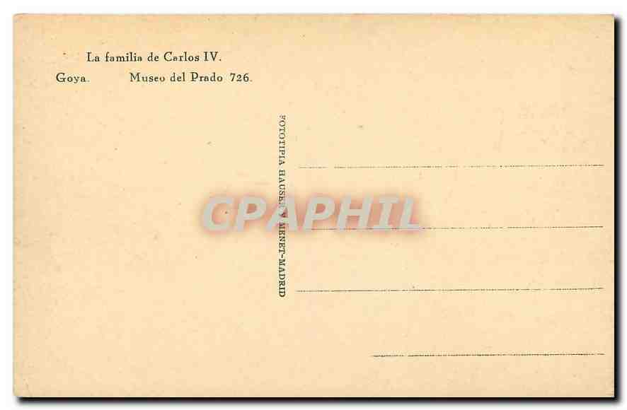 CPA La Familia de Carlos IV Museo del Prado Madrid — Rückseite
