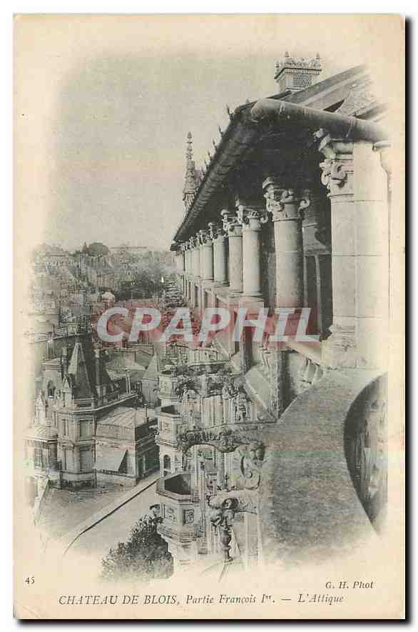 Château de Blois, Partie François Ier — L'Attique — G. H. Phot.