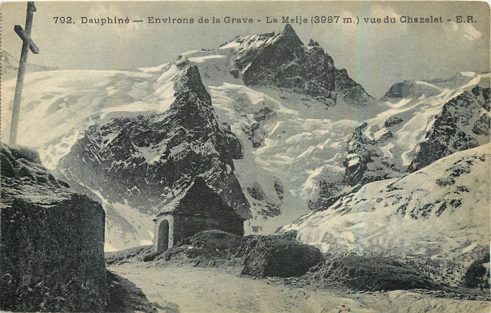 Dauphiné — Environs de la Grave — La Meije (3987 m.) vue du Chazelet — E.R.