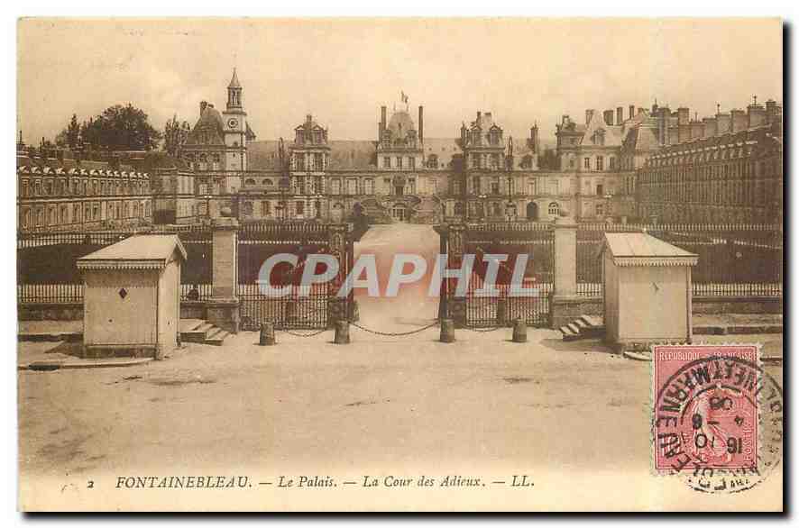 Fontainebleau — Le Palais — La Cour des Adieux — LL.