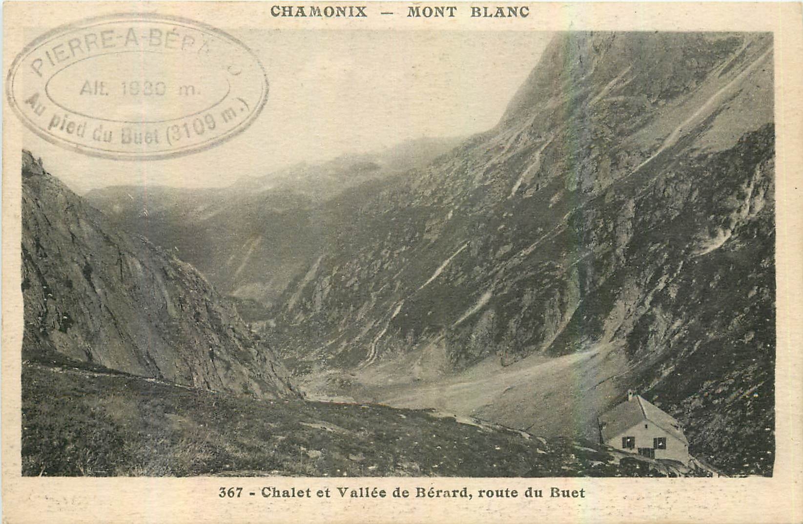 CPA Chamonix Mont Blanc Chalet et Vallee de Berard route du Buet 