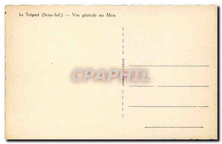 CPA Le Treport Seine Inf Vue generale sur Mers  — Rückseite
