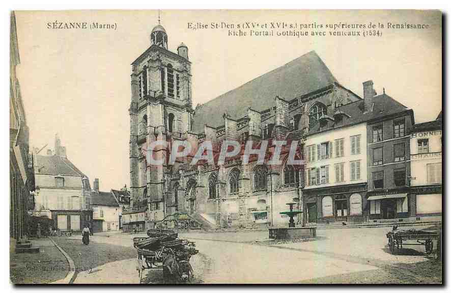 CPA Sezanne Marne Eglise St Den 