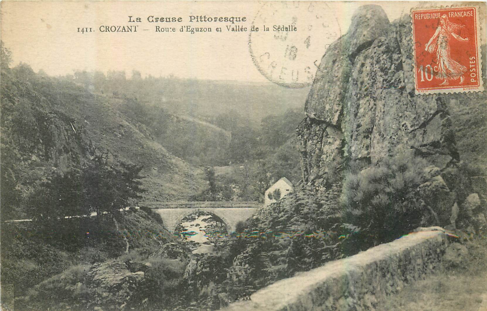 CPA La Creuse Pittoresque Crozant Route d'Eguron et Vallee de la Sedalle 