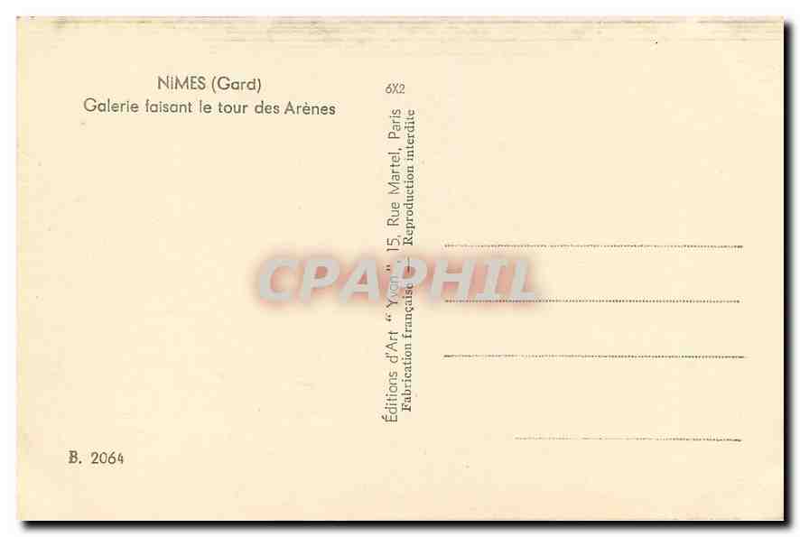 CPA Nimes Gard Galerie faisant le tour des Arenes  — Back