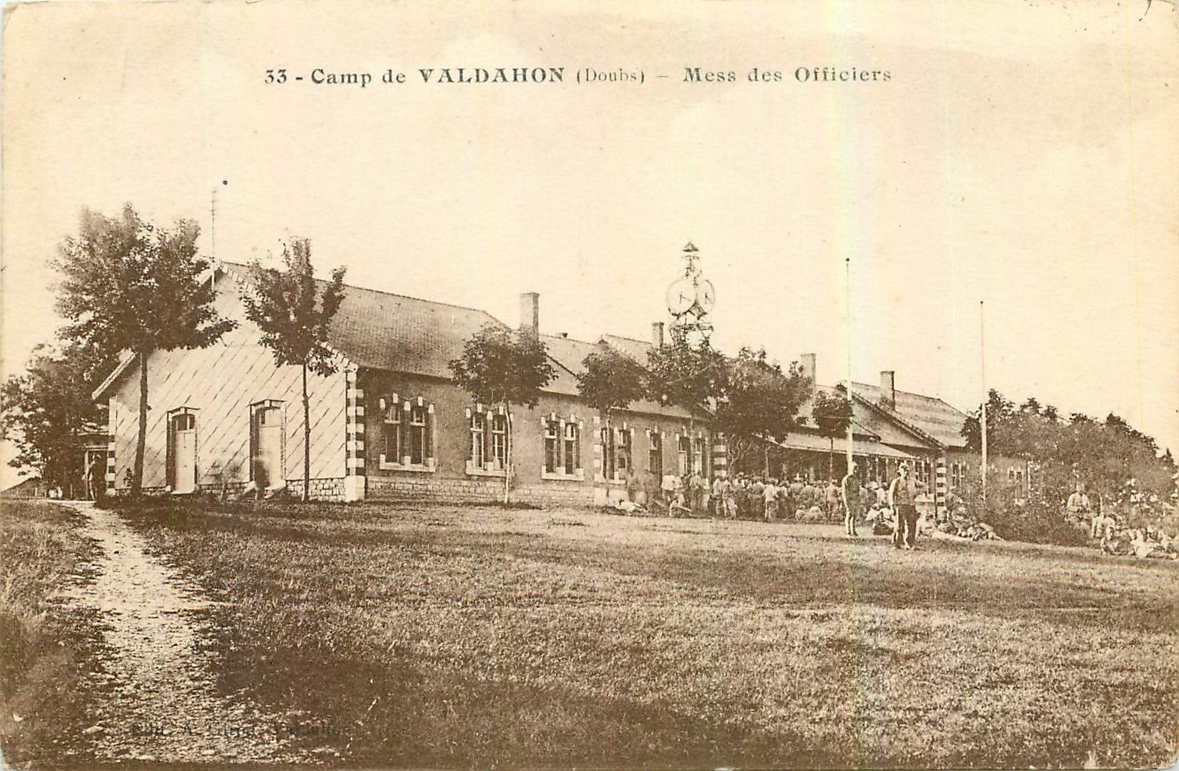 Camp de Valdahon (Doubs) — Mess des Officiers — Éditeur : Léon Béron, n° 33