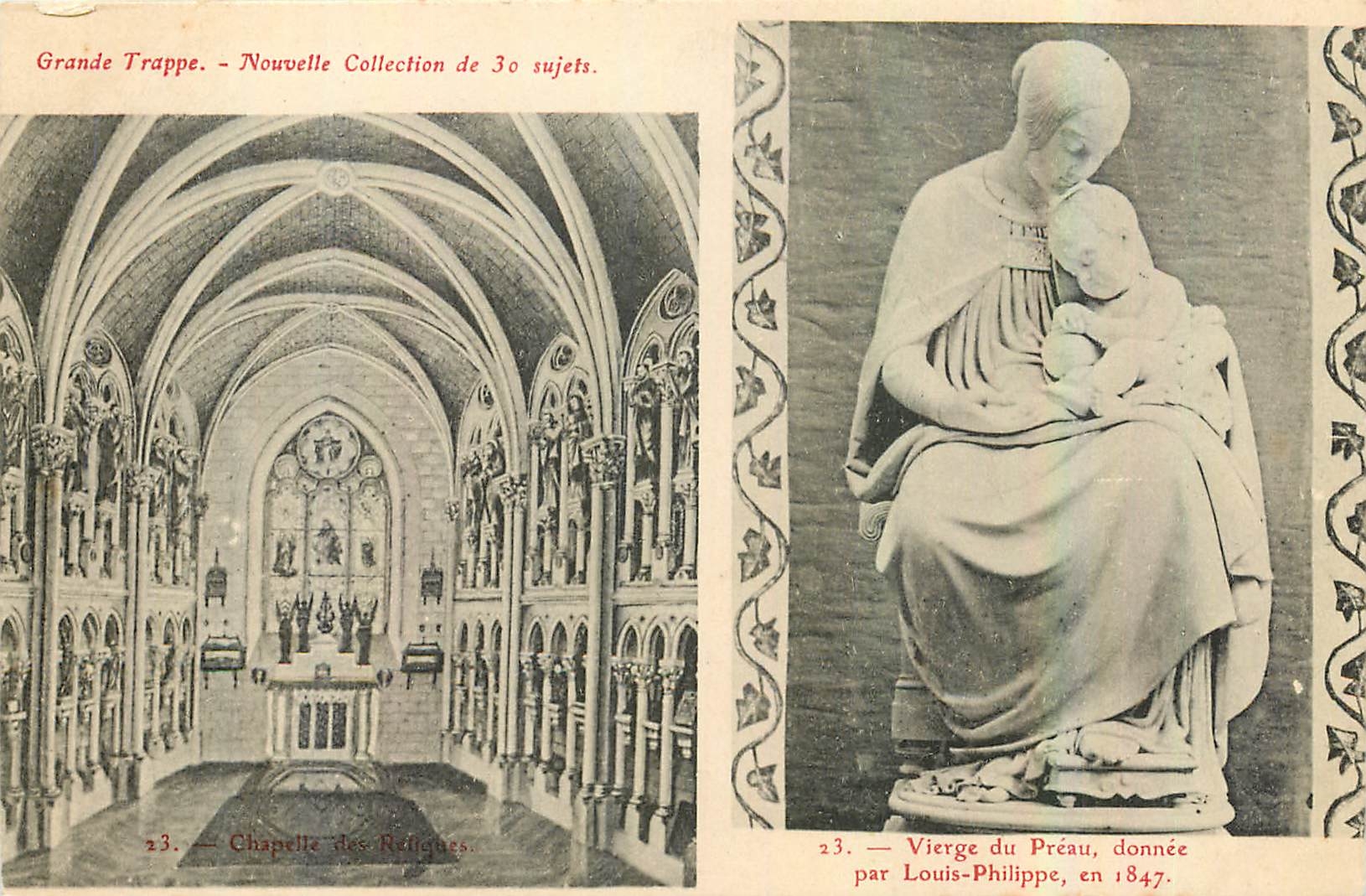 Grande Trappe — Chapelle des Reliques et Vierge du Préau — Édition de 30 sujets