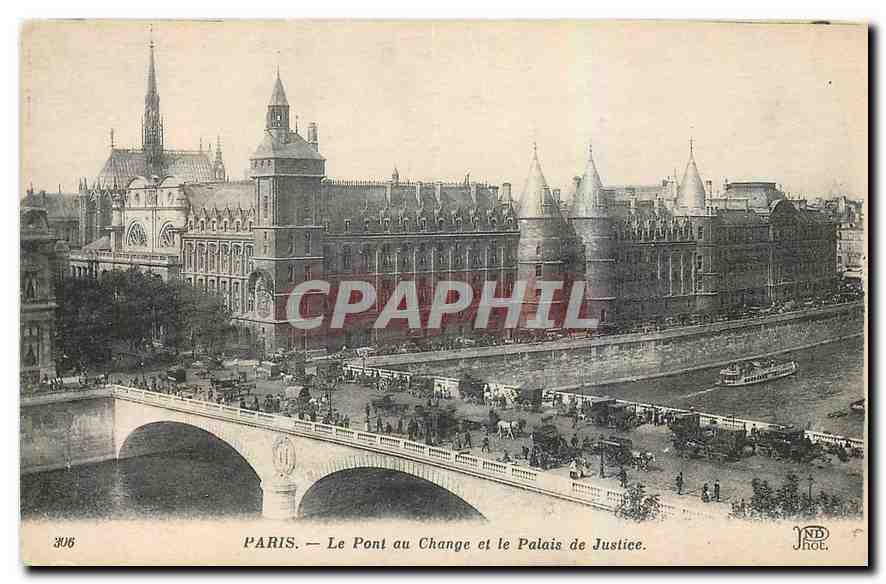 CPA Paris Le Pont au Change et le Palais de Justice 