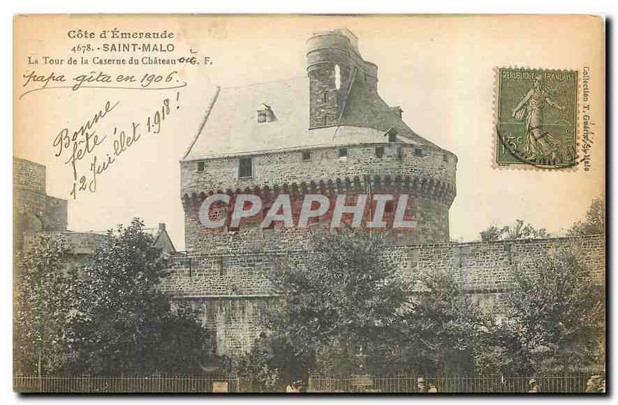 Saint-Malo — La Tour de la Caserne du Château — Côte d'Émeraude, éditeur F. 4678