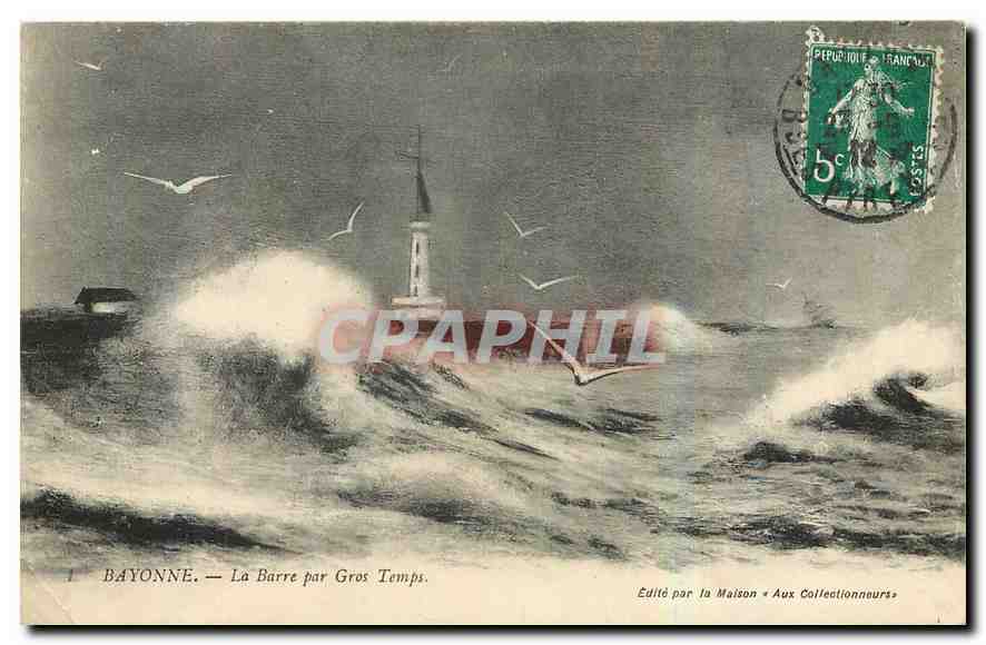 CPA Bayonne La Barre par gros Temps Phare