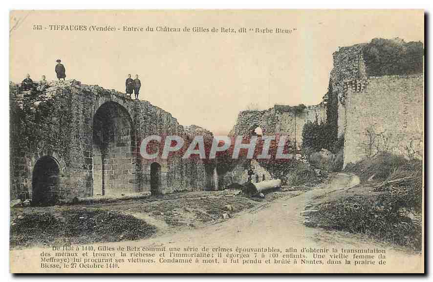 CPA Tiffauges Vendee Entree du Chateau de Gilles de Retz dit Barbe Bleue 