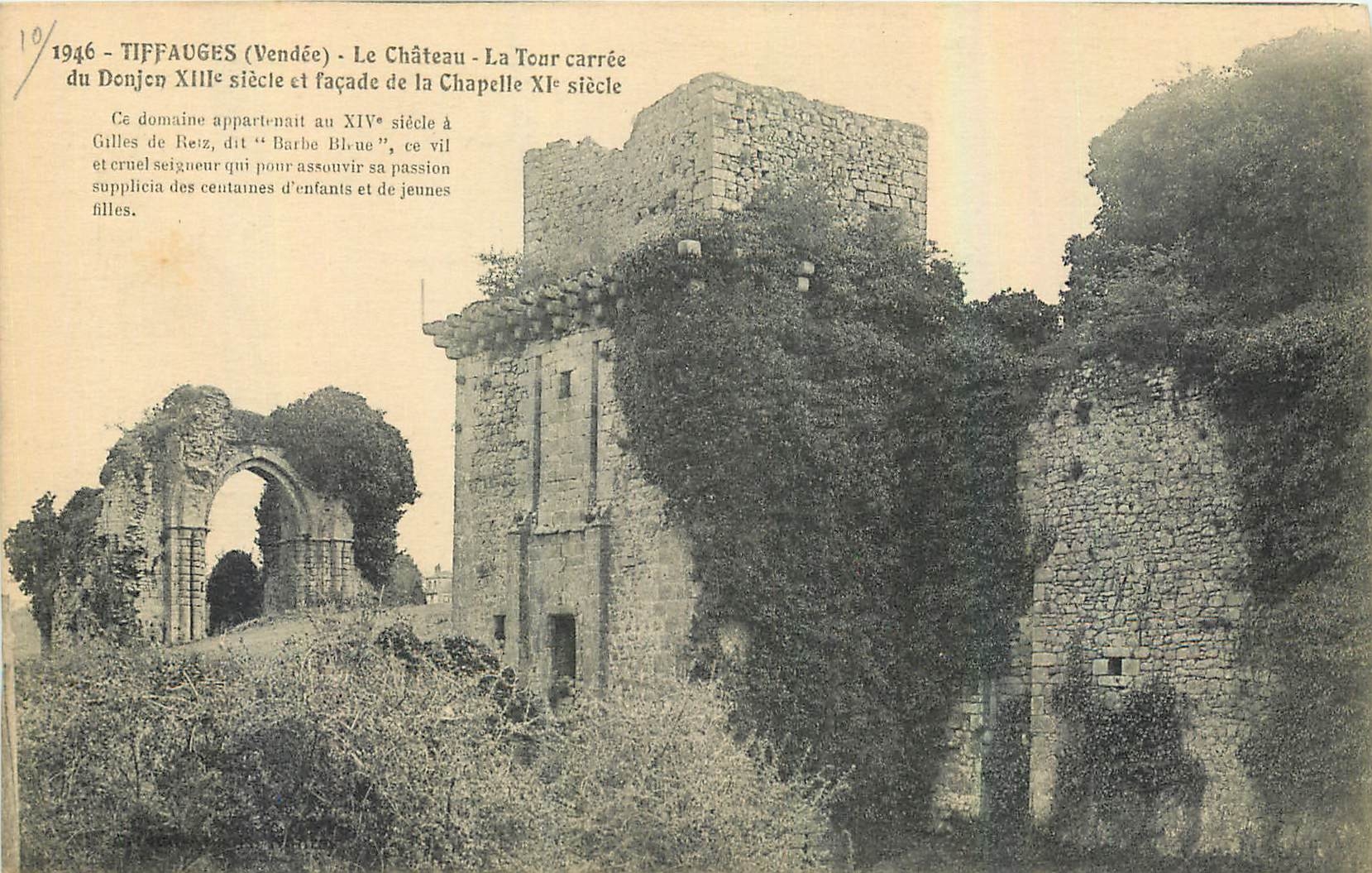 CPA Tiffauges Vendee Le Chateau La Tour Carree du Donjon et Facade de la Chapelle 