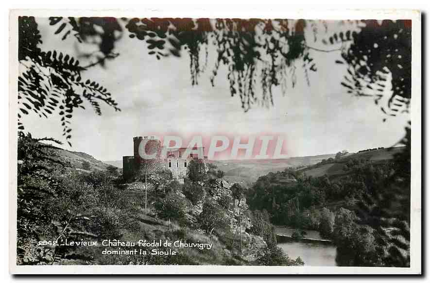 CPA Le Vieux Chateau feodal de Chouvigny dominant la Sioule 